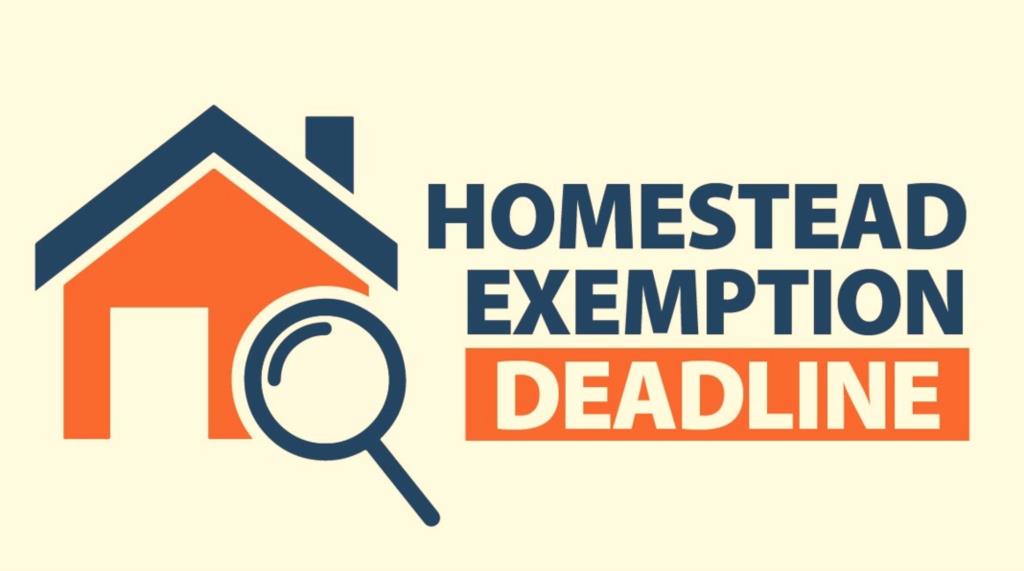HOMESTEAD EXEMPTION: APPLICATION DEADLINE APRIL 1, 2026